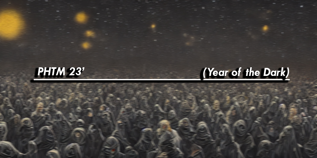 PHTM 23′ (Year of the Dark) Announcement Update!